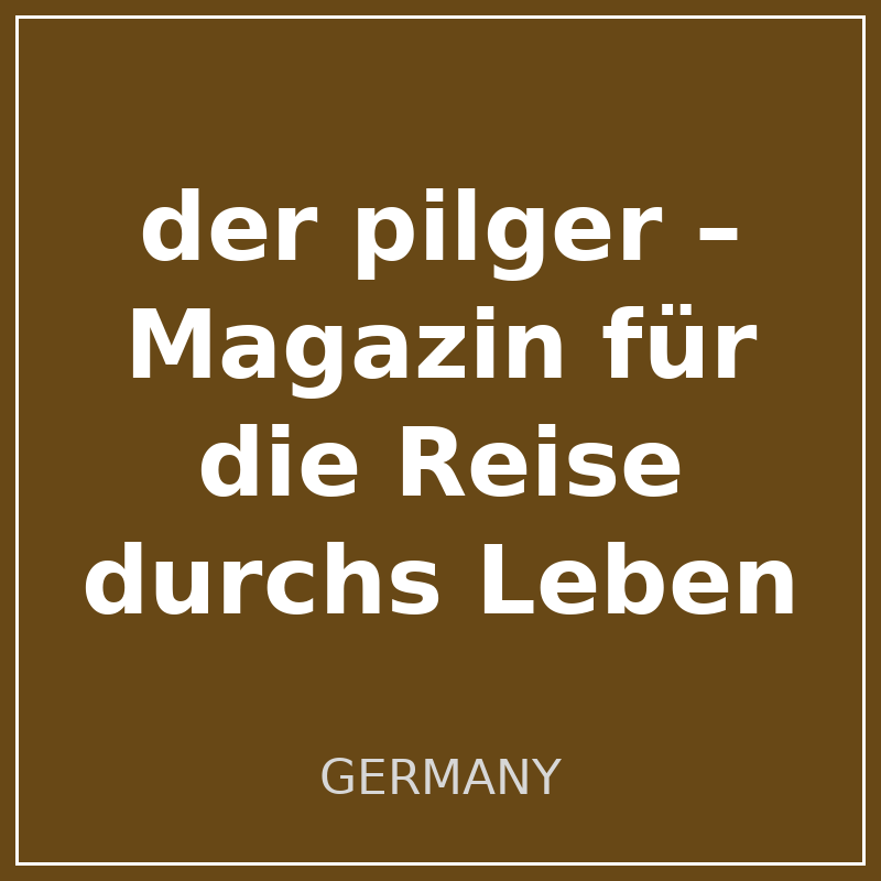 der pilger – Magazin für die Reise durchs Leben logo